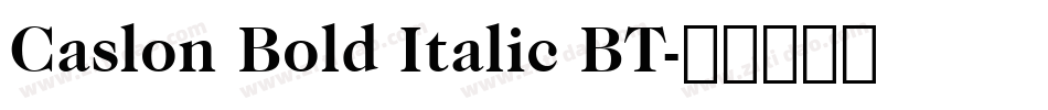 Caslon Bold Italic BT字体转换